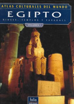 90404 247x346 - ATLAS CULTURALES DEL MUNDO EGIPTO DIOSES TEMPLOS Y FARAONES VOL I