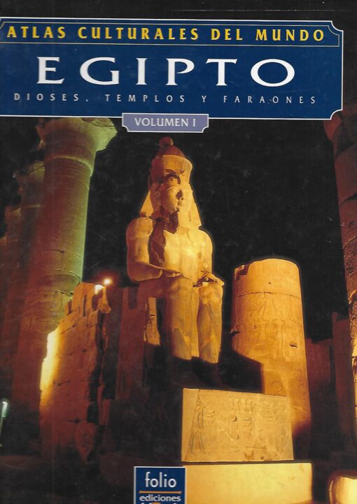 90404 510x721 - ATLAS CULTURALES DEL MUNDO EGIPTO DIOSES TEMPLOS Y FARAONES VOL I