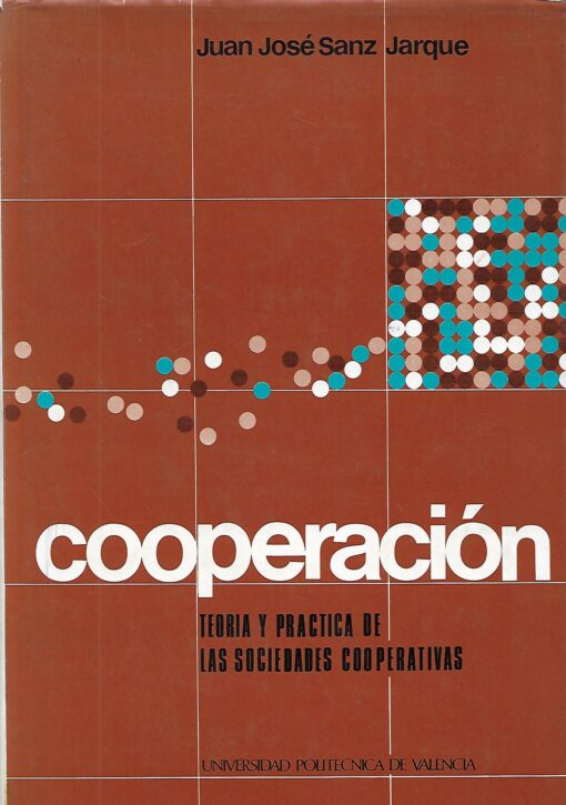 21455 510x725 - COOPERACION TEORIA Y PRACTICA DE LAS SOCIEDADES COOPERATIVAS