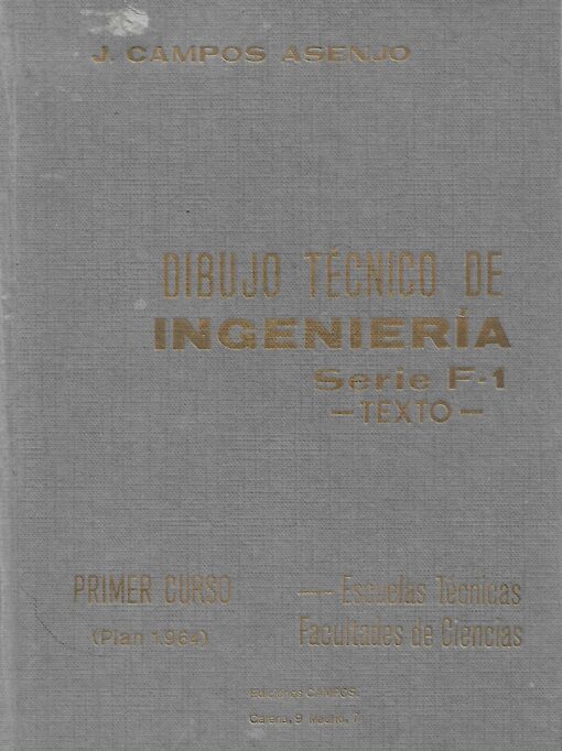 26834 1 510x682 - DIBUJO TECNICO DE INGENIERIA SERIE F-1 TEXTO PRIMER CURSO