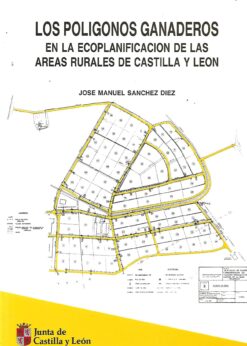 37781 247x346 - LOS POLIGONOS GANADEROS EN LA ECOPLANIFICACION DE LAS AREAS RURALES DE CASTILLA Y LEON