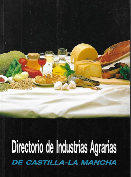 41142 510x690 - DIRECTORIO DE INDUSTRIAS AGRARIAS DE CASTILLA LA MANCHA