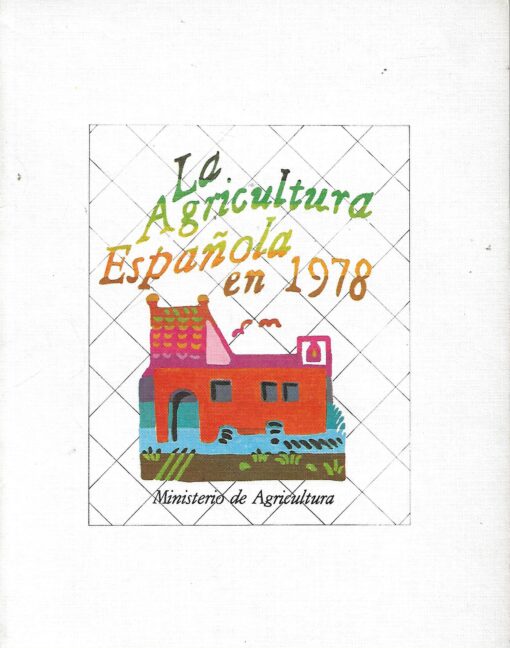42471 1 510x648 - LA AGRICULTURA ESPAÑOLA EN 1978
