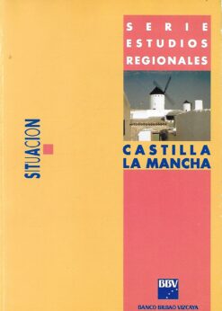 50094 247x346 - SERIE ESTUDIOS REGIONALES CASTILLA LA MANCHA SITUACION (ERNIO GRATIS)