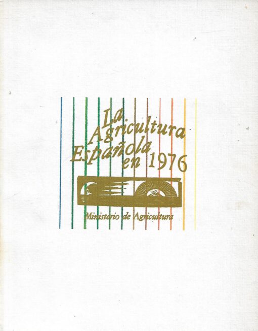 51191 510x652 - LA AGRICULTURA ESPAÑOLA EN 1976