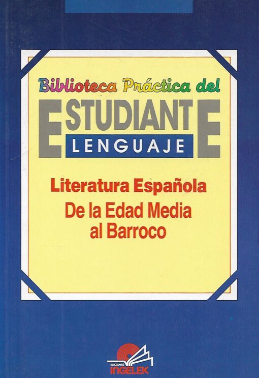 17505 510x743 - LITERATURA ESPAÑOLA DE LA EDAD MEDIA AL BARROCO
