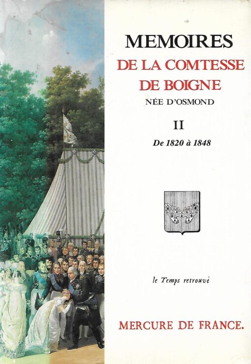 50774 510x738 - MEMOIRES DE LA COMTESSE DE BOIGNE NEE D OSNOND II DE 1820 A 1848