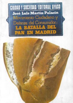 04554 247x346 - LA BATALLA DEL PAN EN MADRID