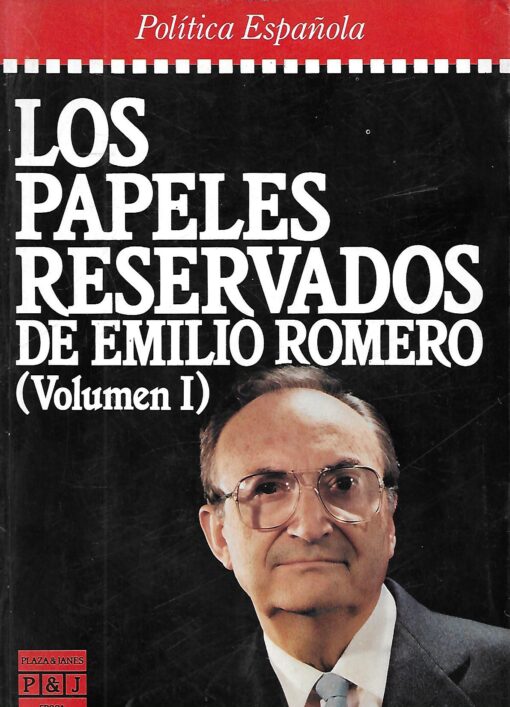 29124 510x707 - LOS PAPELES RESERVADOS DE EMILIO ROMERO VOL I