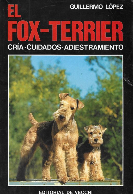 03708 510x740 - EL FOX TERRIER CRIA CUIDADOS