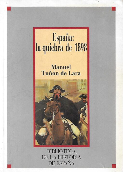 21993 510x714 - ESPAÑA LA QUIEBRA DE 1898