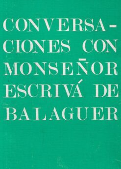 32063 247x346 - CONVERSACIONES CON MONSEÑOR ESCRIVA DE BALAGUER