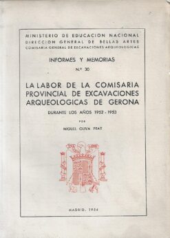 39124 247x346 - LA LABOR DE LA COMISARIA PROVINCIAL DE EXCAVACIONES ARQUEOLOGICAS DE GERONA DURANTE LOS AÑOS 1952 1953