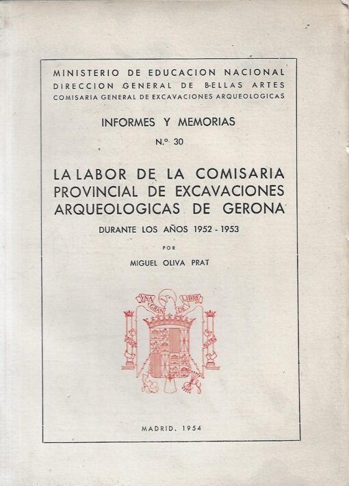 39124 510x710 - LA LABOR DE LA COMISARIA PROVINCIAL DE EXCAVACIONES ARQUEOLOGICAS DE GERONA DURANTE LOS AÑOS 1952 1953