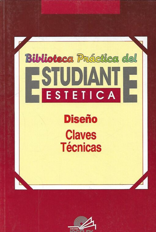 42308 510x761 - ESTETICA DISEÑO CLAVES TECNICAS BIBLIOTECA PRACTICA DEL ESTUDIANTE