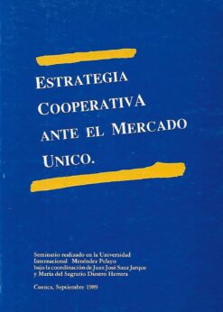 41330 247x346 - ESTRATEGIA COOPERATIVA ANTE EL MERCADO UNICO