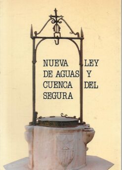 11274 247x346 - NUEVA LEY DE AGUAS Y CUENCA DEL SEGURA