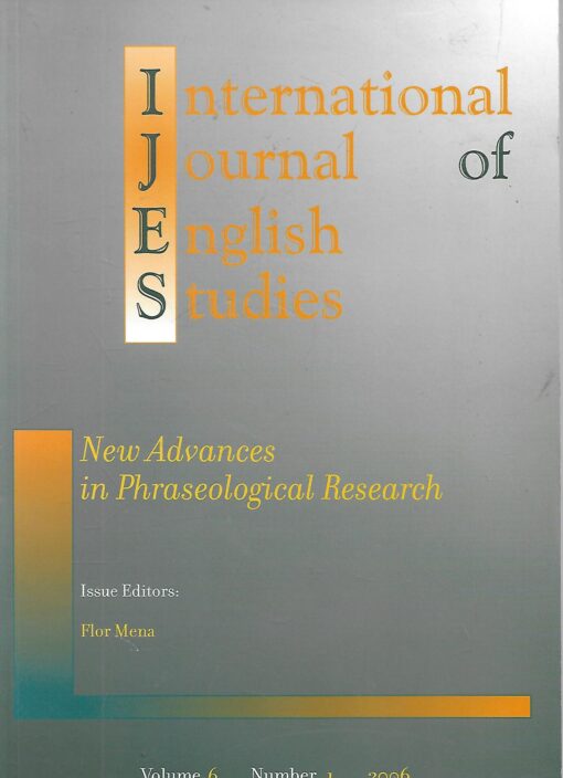 00934 510x704 - INTERNATIONAL JOURNAL OF ENGLISH STUDIES  VOL 6 NUM 1 NEW ADVANCES IN PHRASEOLOGICAL RESEARCH
