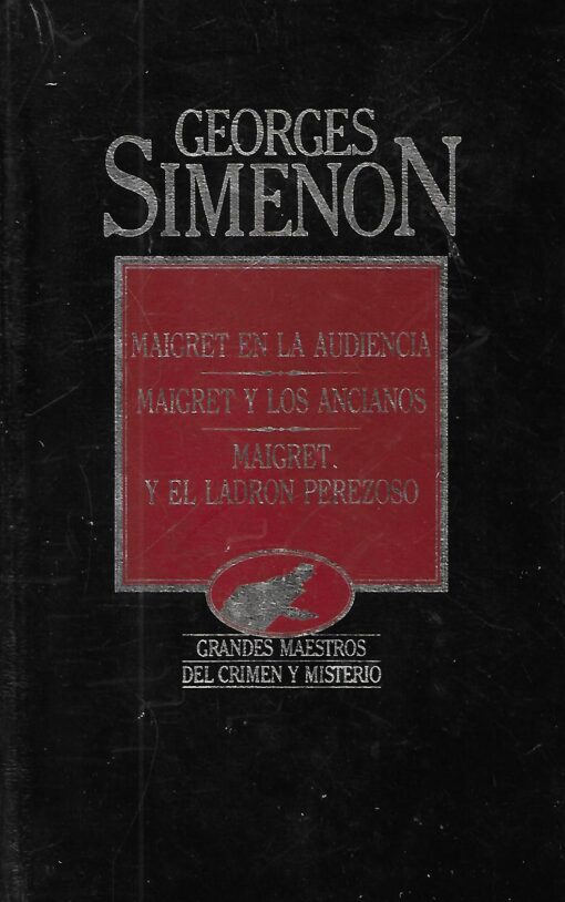 25383 510x814 - MAIGRET EN LA AUDIENCIA MAIGRET Y LOS ANCIANOS MAIGRET Y EL LADRON PEREZOSO