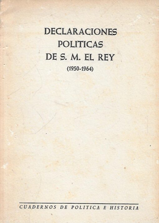 34686 510x718 - DECLARACIONES POLITICAS DE S M EL REY (1950-1964)