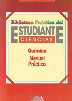 38924 247x346 - QUIMICA MANUAL PRACTICO  Y QUIMICA EL LIBRO DE PROBLEMAS BIBLIOTECA PRACTICA DEL ESTUDIANTE