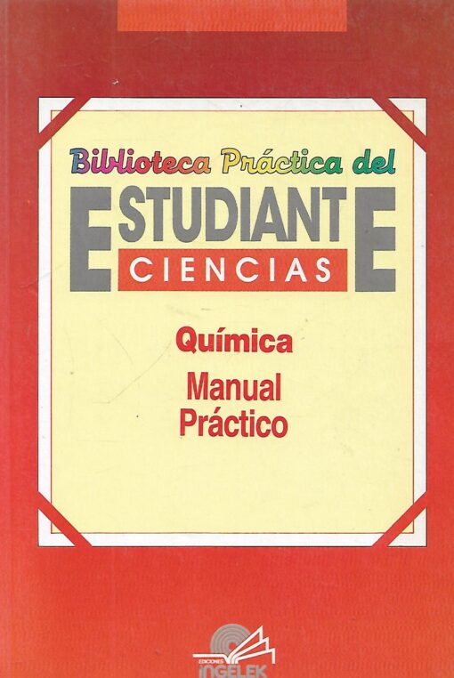 38924 510x762 - QUIMICA MANUAL PRACTICO  Y QUIMICA EL LIBRO DE PROBLEMAS BIBLIOTECA PRACTICA DEL ESTUDIANTE