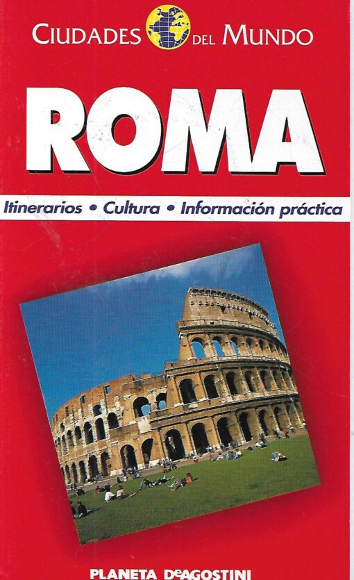 11548 510x835 - CIUDADES DEL MUNDO ROMA ITINERARIOS CULTURA INFORMACION PRACTICA