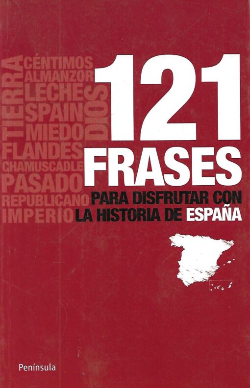31013 510x792 - 121 FRASES PARA DISFRUTAR CON LA HISTORIA DE ESPAÑA