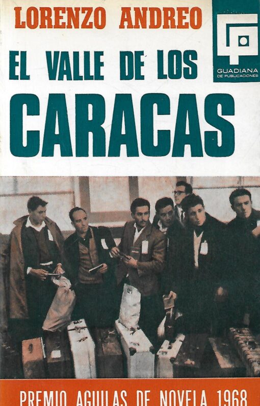 31286 510x794 - EL VALLE DE LOS CARACAS PREMIO AGUILAS DE NOVELA 1968