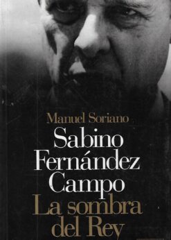 04583 247x346 - SABINO FERNANDEZ CAMPO LA SOMBRA DEL REY