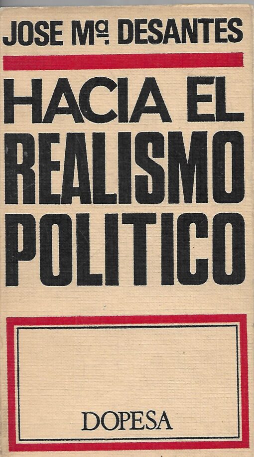 05211 510x917 - HACIA EL REALISMO POLITICO