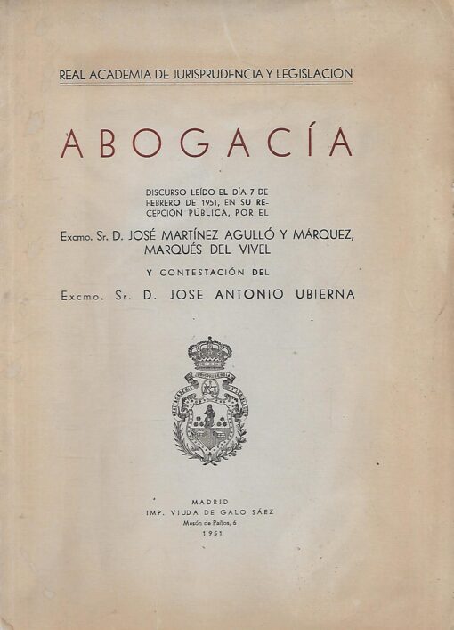 19738 510x707 - ABOGACIA DISCURSO LEIDO EL DIA 7 FEBRERO 1951 REAL ACADEMIA DE JURISPRUDENCIA Y LEGISLACION