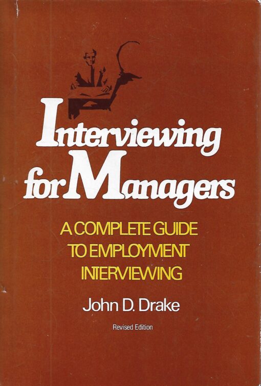 50244 510x754 - INTERVIEWING FOR MANAGERS A COMPLETE GUIDE