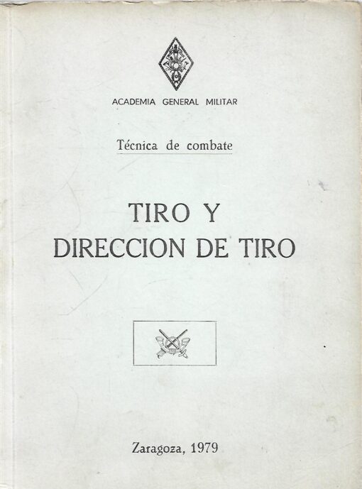 12857 510x689 - TIRO Y DIRECCION DE TIRO TECNICAS DE COMBATE