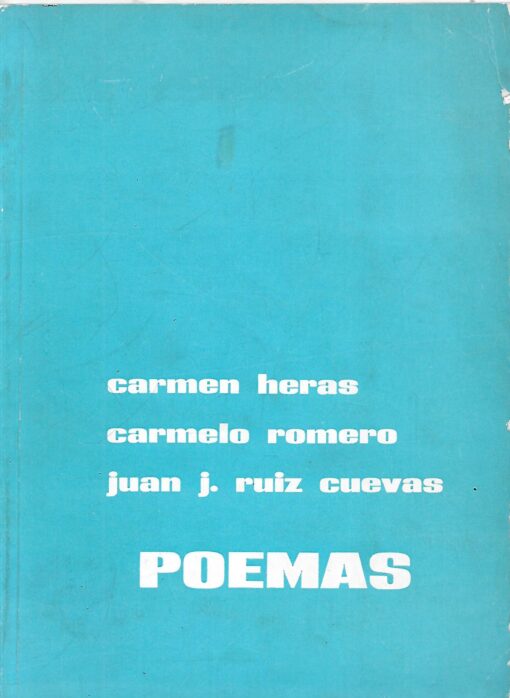 13838 510x698 - POEMAS CARMEN HERAS CARMELO ROMERO JUAN J RUIZ