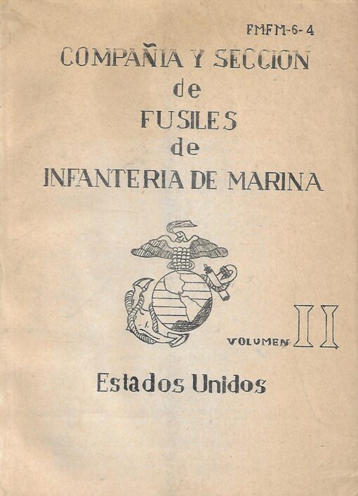 25427 510x706 - COMPAÑIA Y SECCION DE FUSILES DE INFANTERIA DE MARINA VOLMS I Y II ESTADOS UNIDOS