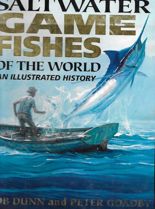49950 510x686 - SALTWATER GAME FISHES OF THE WORLD AN ILLUSTRATED HISTORY