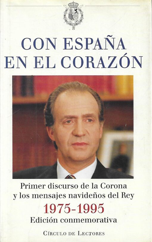 37855 510x811 - CON ESPAÑA EN EL CORAZON PRIMER DISCURSO DE LA CORONA