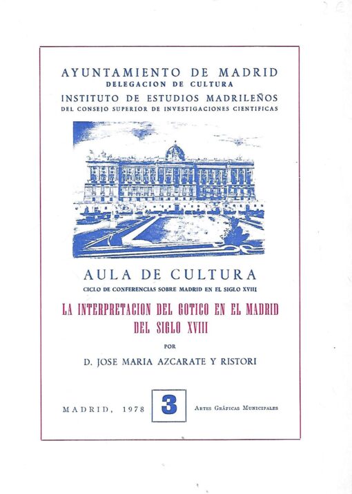 44257 510x717 - LA INTERPRETACION DEL GOTICO EN EL MADRID DEL SIGLO XVIII