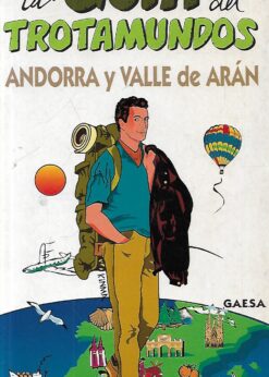 00251 247x346 - ANDORRA Y VALLE DE ARAN LA GUIA DEL TROTAMUNDOS
