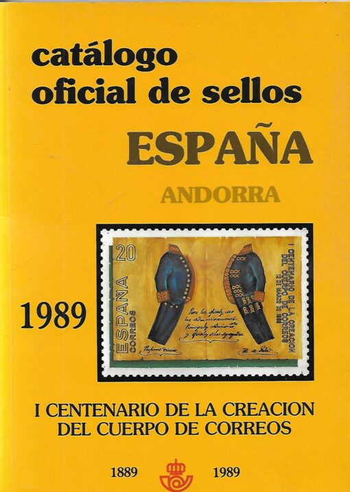 05281 510x717 - CATALOGO OFICIAL DE SELLOS ESPAÑA ANDORRA 1889-1989 I CENTENARIO DE LA CREACION DEL CUERPO DE CORREOS