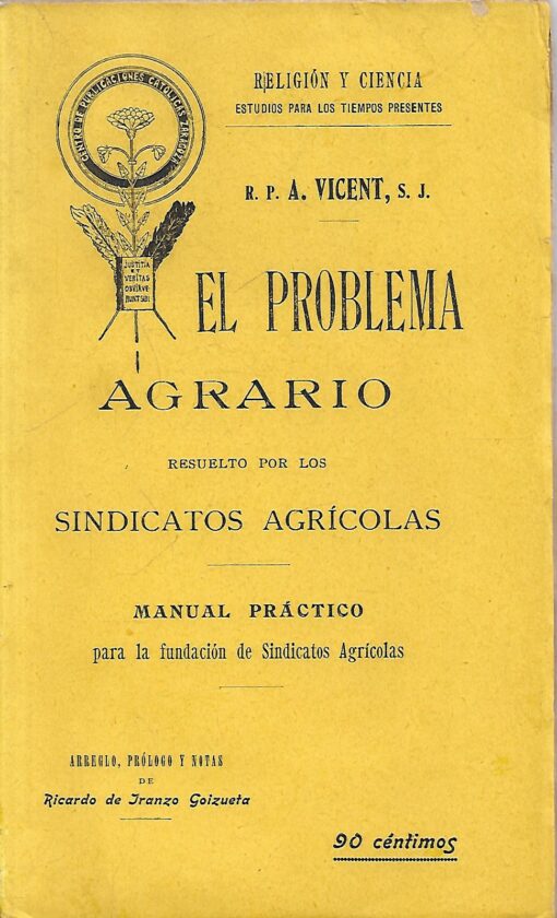 45785 510x840 - EL PROBLEMA AGRARIO RESUELTO POR LOS SINDICATOS AGRICOLAS