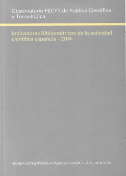 48253 247x346 - INDICADORES BIBLIOMETRICOS DE LA ACTIVIDAD CIENTIFICA ESPAÑOLA 2004