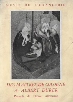 00046 247x346 - DES MAITRES DE COLOGNE A ALBERT DURER PRIMITIFS DE L ECOLE ALLEMANDE