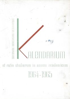 11586 247x346 - KALENDARIUM ET RATIO STUDIORUM IN ANNUM ACADEMICUM 1964-1965