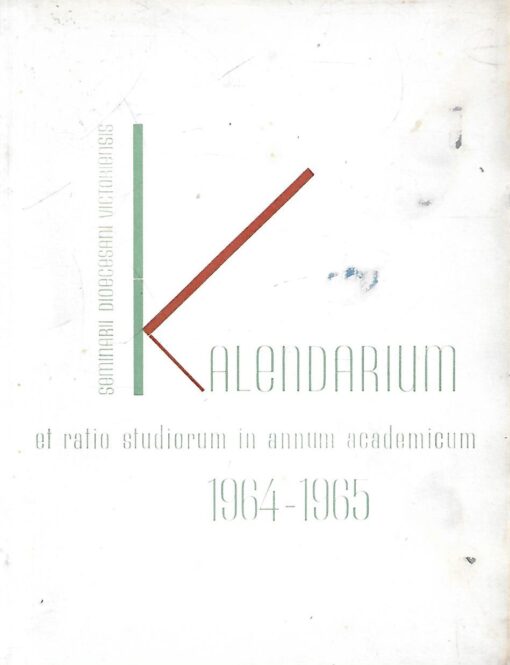 11586 510x665 - KALENDARIUM ET RATIO STUDIORUM IN ANNUM ACADEMICUM 1964-1965
