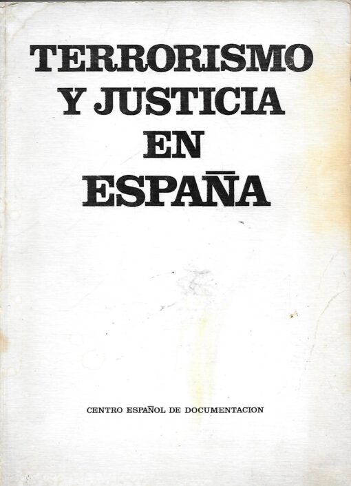 13815 510x706 - TERRORISMO Y JUSTICIA EN ESPAÑA