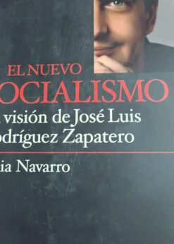 02367 247x346 - EL NUEVO SOCIALISMO LA VISION DE JOSE LUIS RODRIGUEZ ZAPATERO