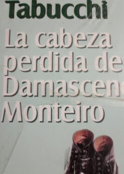 46160 247x346 - LA CABEZA PERDIDA DE DAMASCENO MONTEIRO (LIBRO NUEVO)