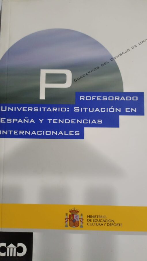 07193 510x907 - PROFESORADO UNIVERSITARIO SITUACION EN ESPAÑA Y TENDENCIAS INTERNACIONALES